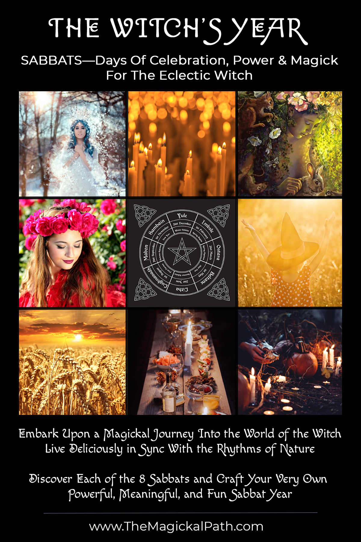 A composite of images each reflecting one of the sabbats in the witch's wheel of the year; it is the main image for The Witch's Year course